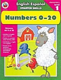 Starter Skills Numbers 0-20 (Paperback, Bilingual)