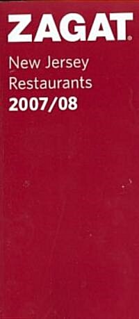 Zagat 2007/08 New Jersey Restaurants (Paperback)