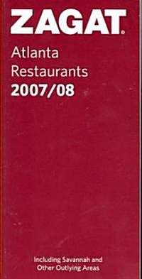 Zagat Atlanta Restaurants 2007/08 (Paperback)
