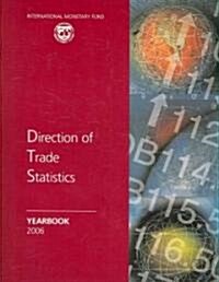 Direction Of Trade Statistics Yearbook 2006 (Paperback)