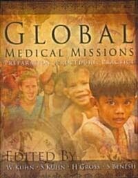 Global Medical Missions (Paperback)
