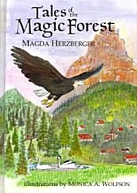 Tales of the Magic Forest (Hardcover)