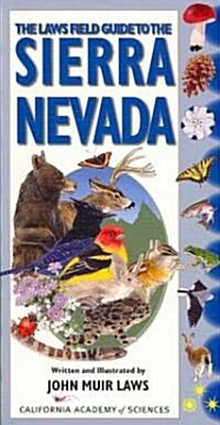 The Laws Field Guide to the Sierra Nevada (Paperback)