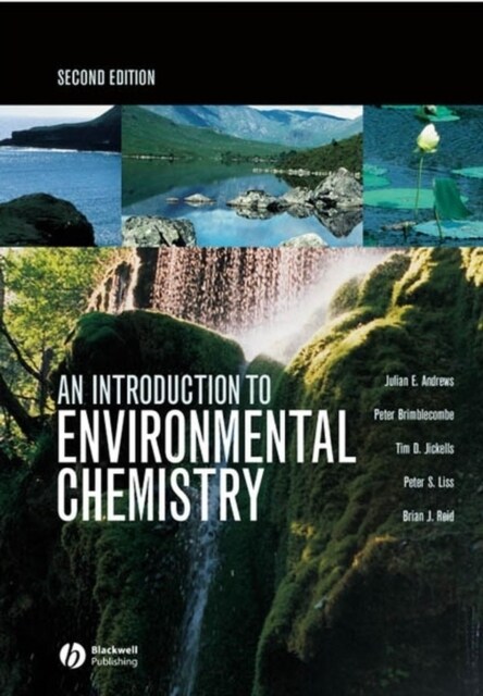 An Introduction to Environmental Chemistry (Paperback, 2 ed)