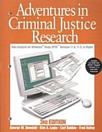 Adventures in Criminal Justice Research (Paperback, CD-ROM, 3rd)