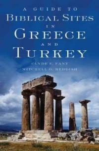 A Guide to Biblical Sites in Greece and Turkey (Paperback)
