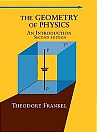 The Geometry of Physics : An Introduction (Paperback, 2 Rev ed)