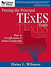 Passing the Principal Texes Exam (Paperback)