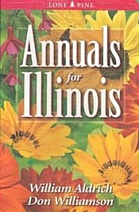 Annuals for Illinois (Paperback)