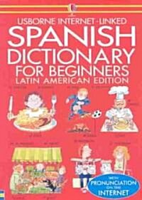 Spanish Dictionary for Beginners (Paperback, Bilingual)