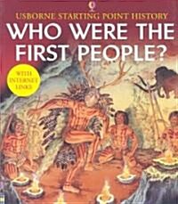 Who Were the First People (Paperback)