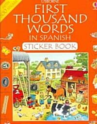 First Thousand Words In Spanish Sticker Book (Paperback)