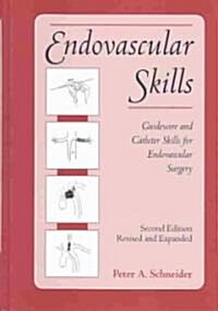 Endovascular Skills (Hardcover, 2nd, Revised, Expanded)