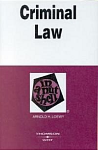 Criminal Law in a Nutshell (Paperback, 4th)