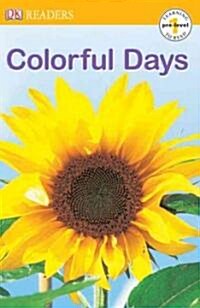 [중고] DK Readers: Colorful Days (Paperback)