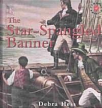The Star-Spangled Banner (Library Binding)