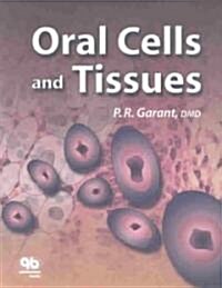 Oral Cells and Tissues (Paperback)