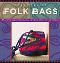 Folk Bags (Paperback)