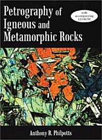Petrography of Igneous and Metamorphic Rocks (Paperback, CD-ROM)