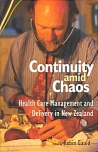 Continuity Amid Chaos (Paperback)
