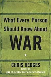 What Every Person Should Know about War (Paperback)