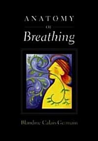 Anatomy of Breathing (Paperback)