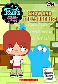 Show and Tell Surprise (Paperback)