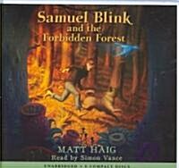 Samuel Blink and the Forbidden Forest (Audio CD, Unabridged)