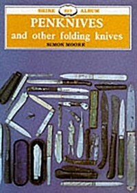 Penknives and Other Folding Knives (Paperback)