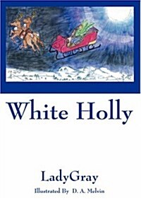 White Holly (Paperback)
