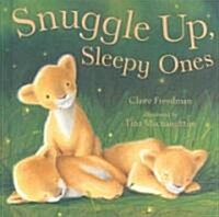 [중고] Snuggle Up, Sleepy Ones (Board Book)