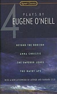 [중고] 4 Plays by Eugene O‘Neill: Beyond the Horizon/Anna Christie/The Emperor Jones/The Hairy Ape (Mass Market Paperback)