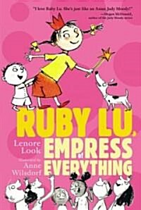 Ruby Lu, Empress of Everything (Paperback, Reprint)