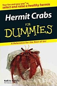 Hermit Crabs for Dummies (Paperback)
