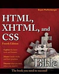 HTML, XHTML, and CSS Bible (Paperback, 4th)
