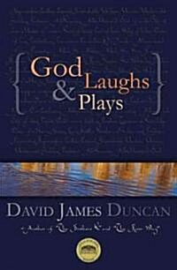 God Laughs & Plays (Paperback)