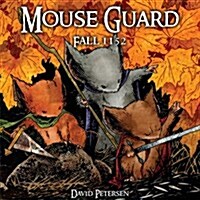 Mouse Guard Volume 1: Fall 1152 (Hardcover)