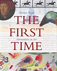 The First Time (Hardcover)