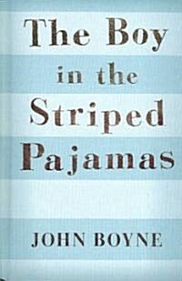 The Boy in the Striped Pajamas (Hardcover, Large Print)