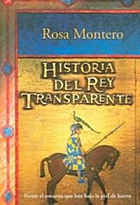 Historia del Rey Transparente (Paperback)