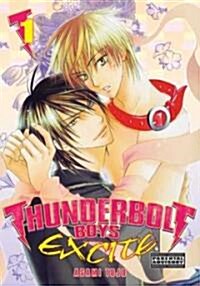 Thunderbolt Boys Excite 1 (Paperback)