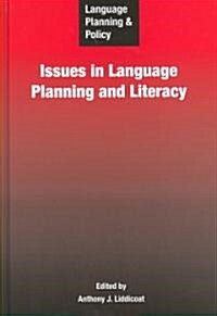 Language Planning and Policy: Issues in Language Planning and Literacy (Hardcover)