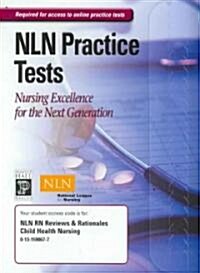 Nln Rn Reviews & Rationales Child Health Nursing Pass Code (Pass Code, 1st)