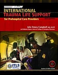 International Trauma Life Support (Paperback, 6, Revised)