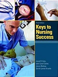 Keys to Nursing Success (Paperback, 3rd)