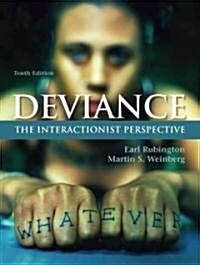 Deviance: The Interactionist Perspective (Paperback, 10)