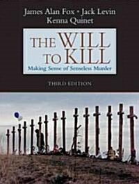 The Will to Kill (Paperback, 3rd)