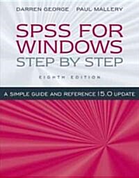 SPSS for Windows Step By Step (Paperback, 8th)