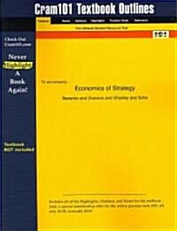 Studyguide for Economics of Strategy by Al., Besanko Et, ISBN 9780471212133 (Paperback)