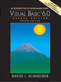 An Introduction to Programming with Visual Basic 6.0, Update Edition (Paperback, 4, Update)